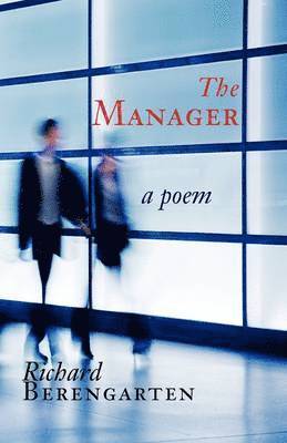 The Manager: v. 2 Selected Writings 1