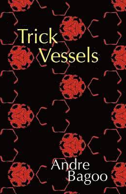 Trick Vessels 1