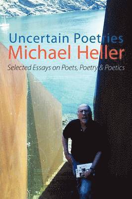 Uncertain Poetries 1