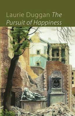 Laurie Duggan - Pursuit of Happiness, Häftad