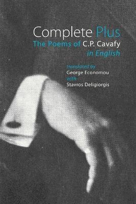 C. P. Cavafy - Complete Plus - The Poems of C.P. Cavafy in English, Häftad