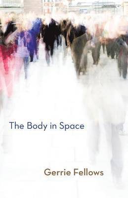 The Body in Space 1