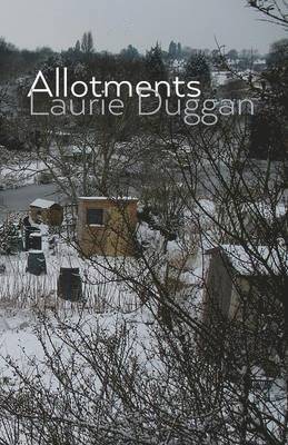 Laurie Duggan - Allotments, Häftad
