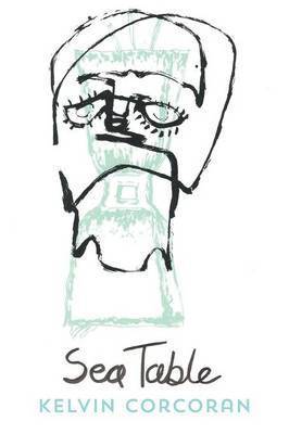 Kelvin Corcoran - Sea Table, Häftad