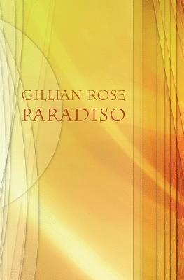 Gillian Rose - Paradiso, Häftad
