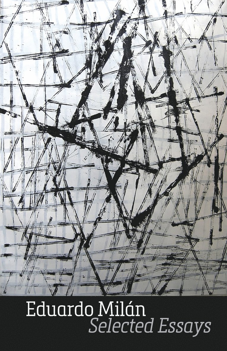 Eduardo Milan, Antonio Ochoa - Selected Essays, Häftad