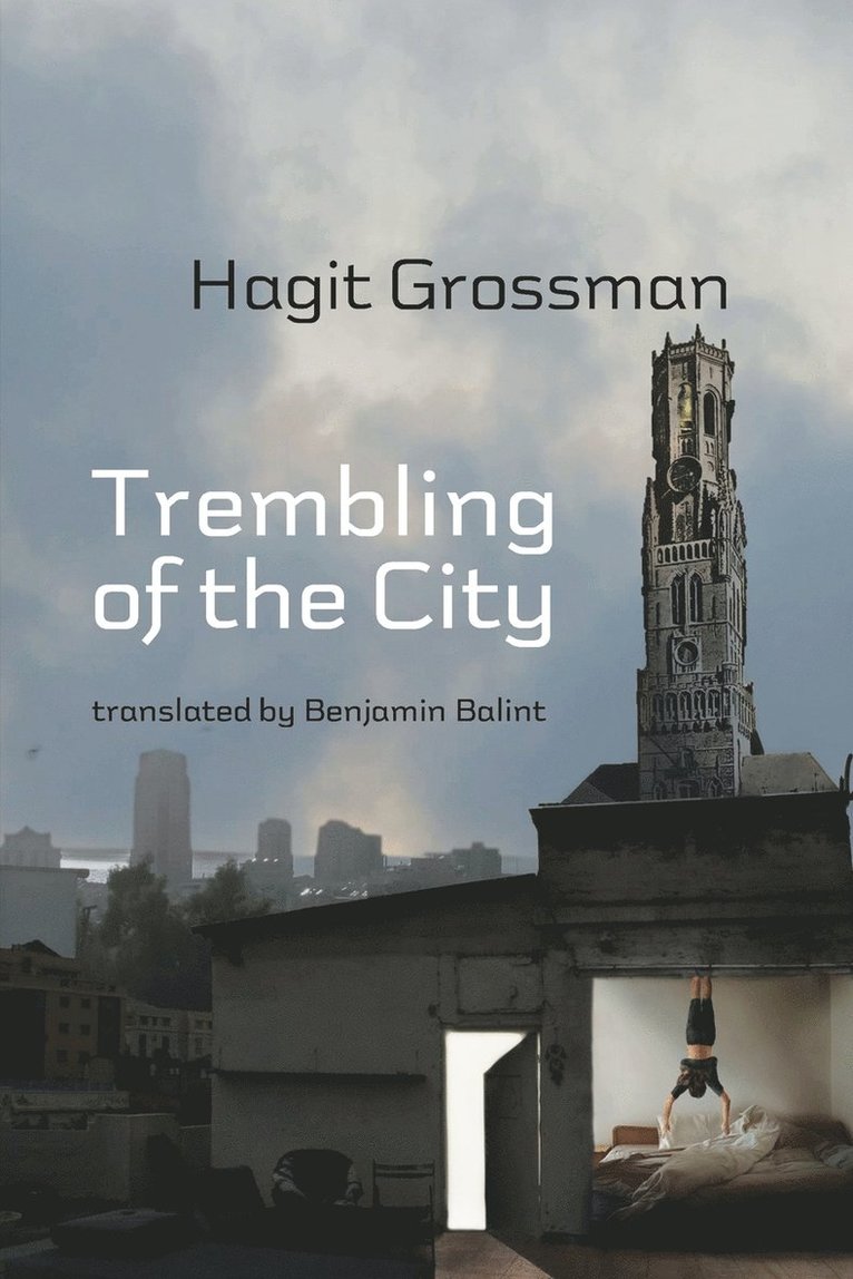 Trembling of the City 1