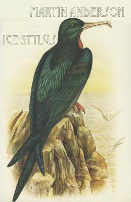 Martin Anderson - Ice Stylus, Häftad