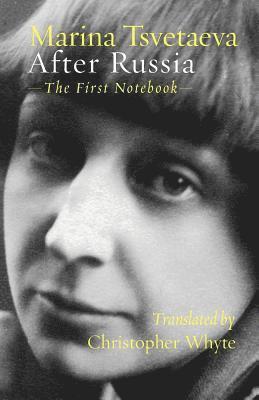 Marina Tsvetaeva - After Russia, Häftad