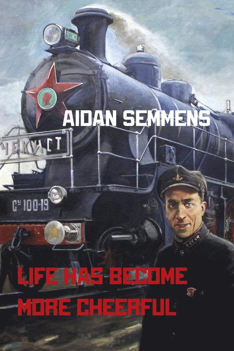 Life Has Become More Cheerful