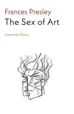 Frances Presley - Sex of Art, Häftad