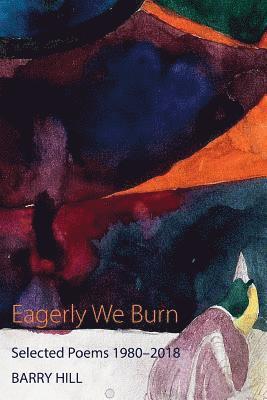 Eagerly We Burn