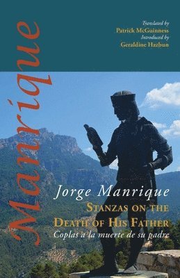 Jorge Manrique - Stanzas on the Death of His Father, Häftad