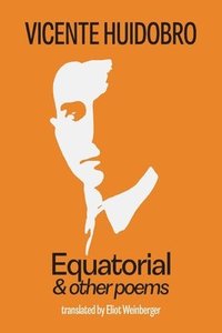 bokomslag Equatorial & Other Poems
