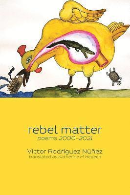 Victor Rodriguez Nunez - rebel matter, Häftad