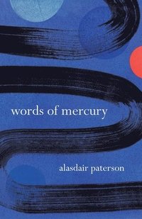 bokomslag Words of Mercury