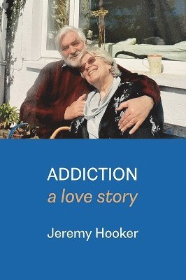 Jeremy Hooker - Addiction, Häftad
