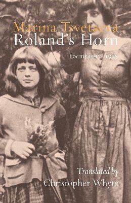 Marina Tsvetaeva - Roland's Horn, Häftad