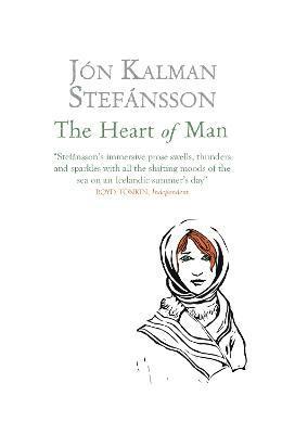 Jón Kalman Stefánsson, Jon Kalman Stefansson - Heart of Man, Häftad