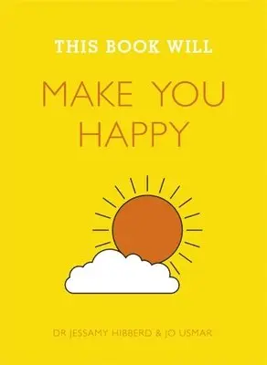 Jessamy Hibberd, Jo Usmar - This Book Will Make You Happy, Häftad