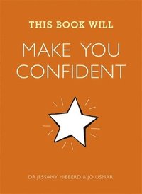 bokomslag This Book Will Make You Confident