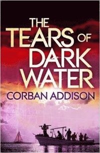 bokomslag The Tears of Dark Water