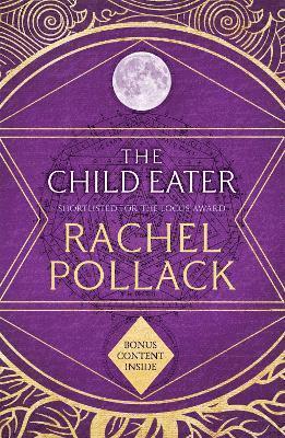 Rachel Pollack - Child Eater, Häftad