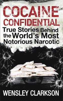 Cocaine Confidential 1