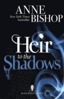 Anne Bishop - Heir to the Shadows, Häftad
