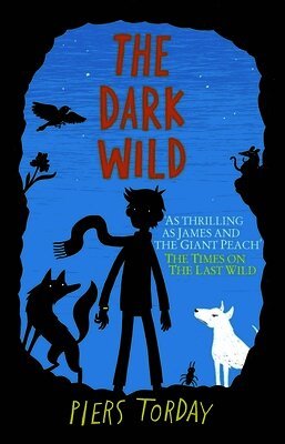 Piers Torday - Dark Wild: Book 2, The, Häftad