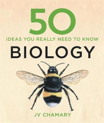JV Chamary - 50 Biology Ideas You Really Need to Know, Inbunden
