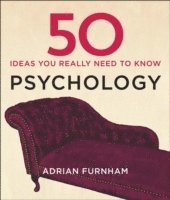 bokomslag 50 Psychology Ideas You Really Need to Know