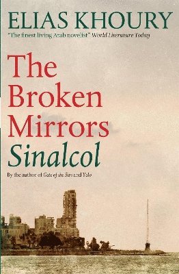 The Broken Mirrors: Sinalcol 1