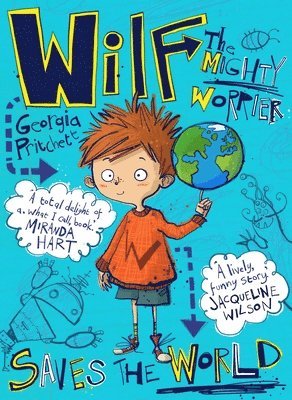 bokomslag Wilf the Mighty Worrier Saves the World