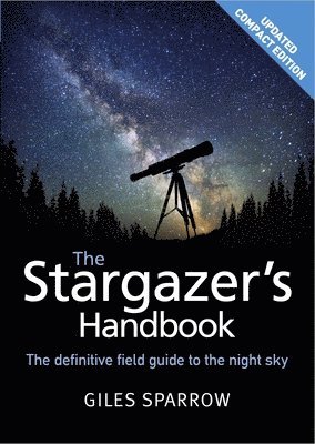 Giles Sparrow - Stargazer's Handbook, Häftad
