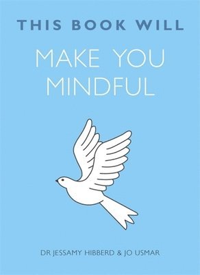 This Book Will Make You Mindful 1