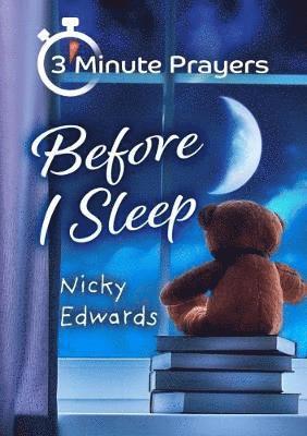 3 - Minute Prayers Before I Sleep