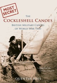 bokomslag The Cockleshell Canoes