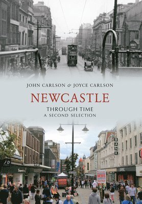 bokomslag Newcastle Through Time A Second Selection