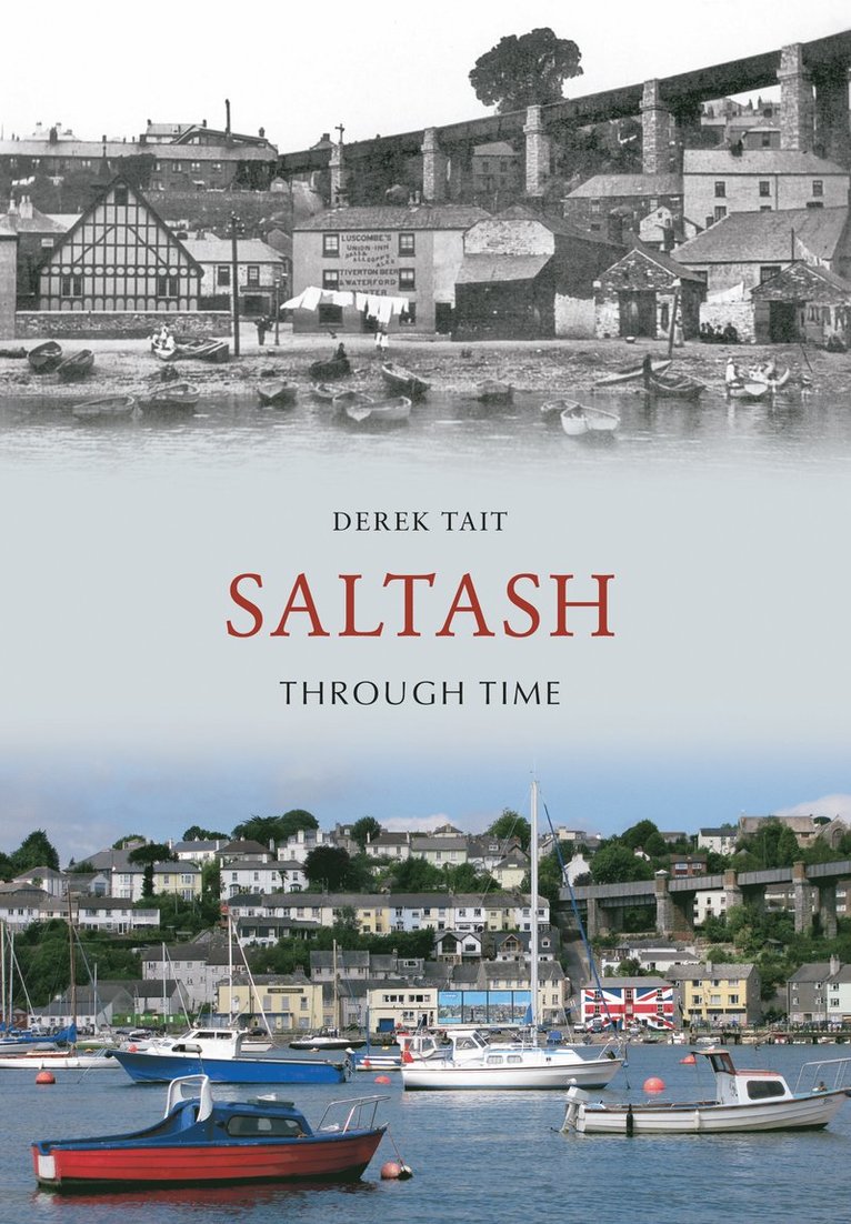 Derek Tait - Saltash Through Time, Häftad