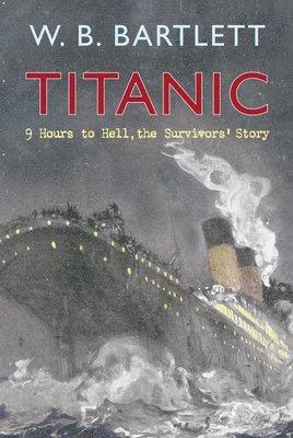 Titanic 9 Hours to Hell 1
