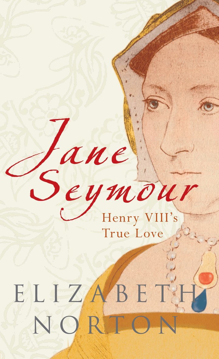 Elizabeth Norton - Jane Seymour, Häftad