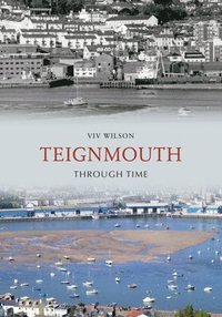 bokomslag Teignmouth Through Time