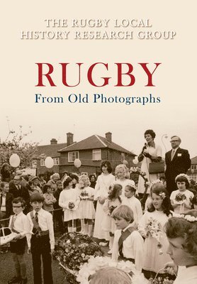 Rugby From Old Photographs 1