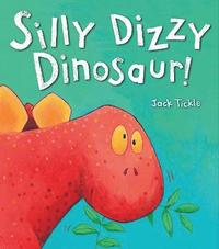 bokomslag Silly Dizzy Dinosaur!