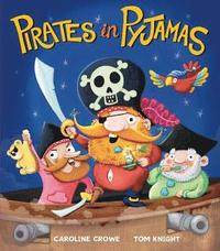 bokomslag Pirates in Pyjamas