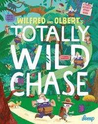 bokomslag Wilfred and Olberts Totally Wild Chase