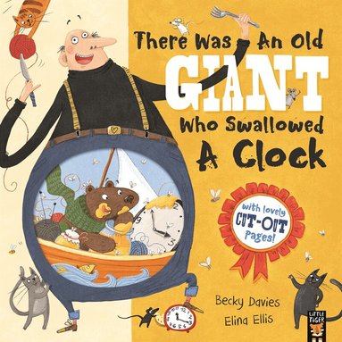 Becky Davies - There Was an Old Giant Who Swallowed a Clock, Häftad