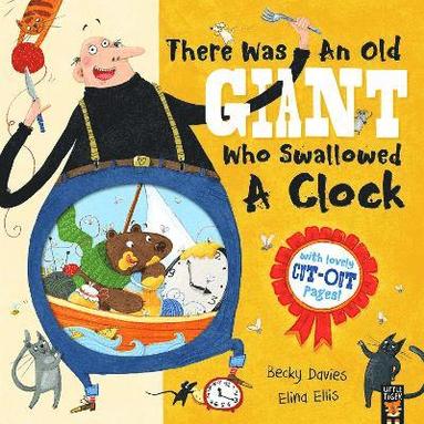 bokomslag There Was an Old Giant Who Swallowed a Clock