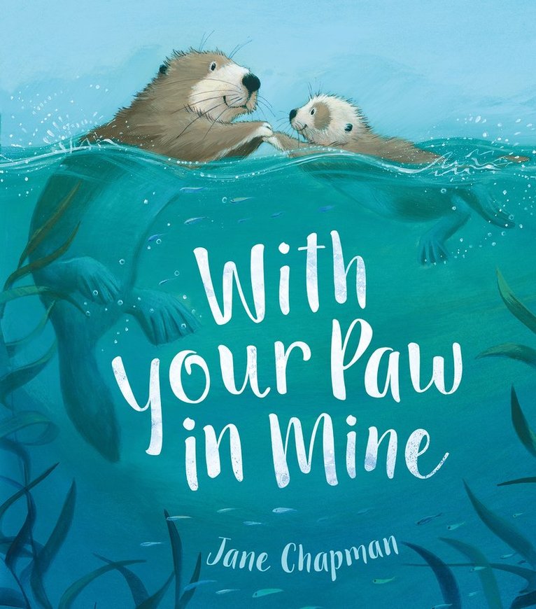 Jane Chapman - With Your Paw In Mine, Häftad
